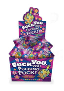 Fuck You, You Fucking Fuck Candy