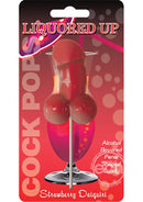 Liquored Up Cock Pops