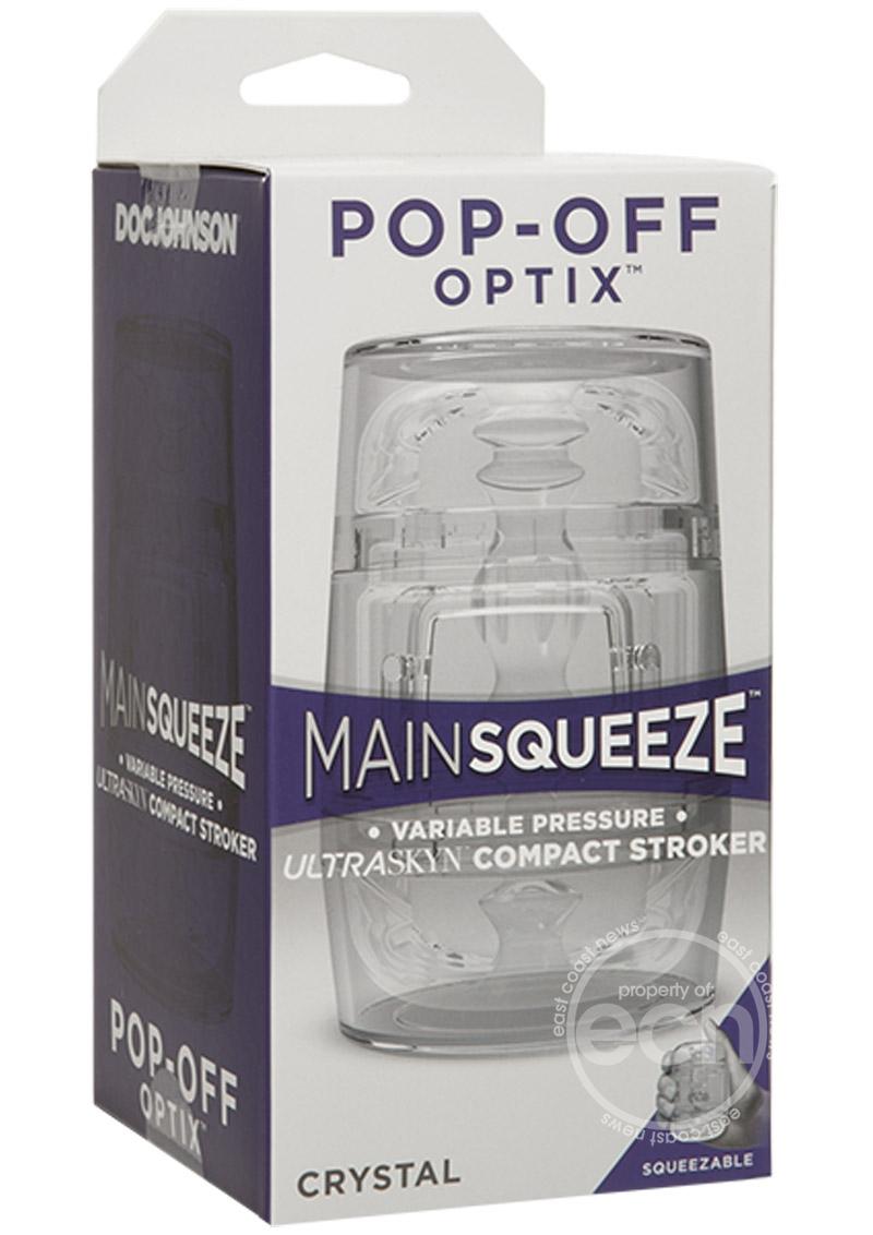Main Squeeze Pop-Off Optix Variable Pressure Compact Strokers