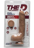 The D - Uncut D in Ultraskyn