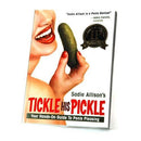 Tickle His Pickle: Your Hands-On Guide To Penis-Pleasing by Dr. Sadie Allison, Sex and Relationship Expert